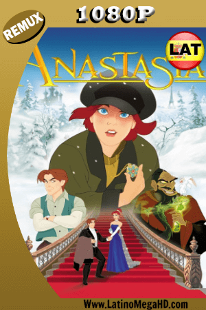 Anastasia (1997) Latino HD BDREMUX 1080p ()